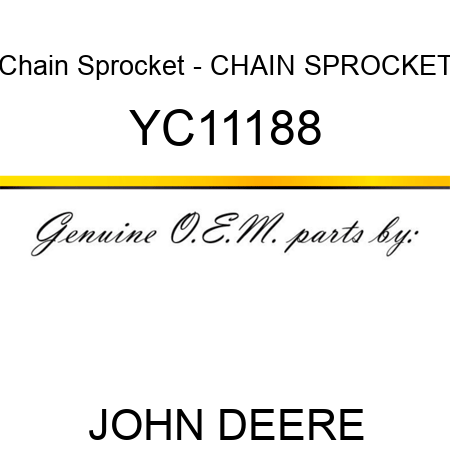 Chain Sprocket - CHAIN SPROCKET YC11188