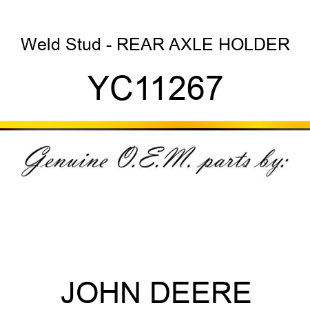 Weld Stud - REAR AXLE HOLDER YC11267