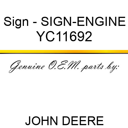 Sign - SIGN-ENGINE YC11692