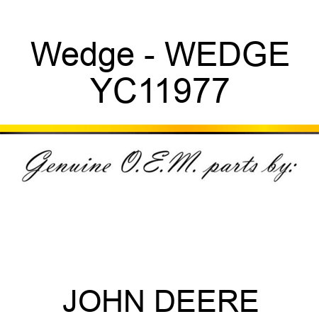 Wedge - WEDGE YC11977