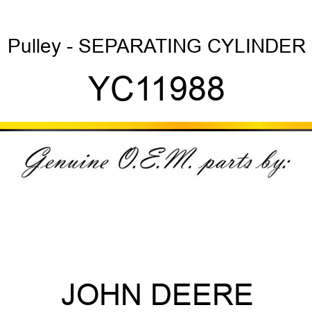 Pulley - SEPARATING CYLINDER YC11988