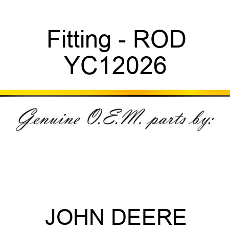 Fitting - ROD YC12026