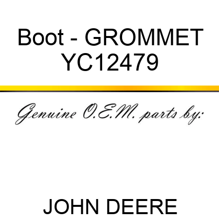 Boot - GROMMET YC12479