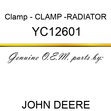 Clamp - CLAMP -RADIATOR YC12601
