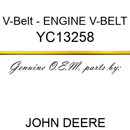 V-Belt - ENGINE V-BELT YC13258