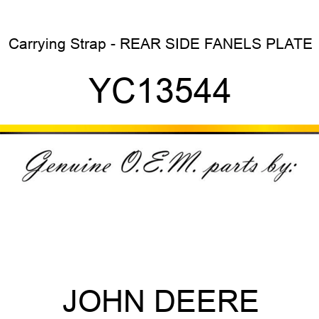 Carrying Strap - REAR SIDE FANELS PLATE YC13544