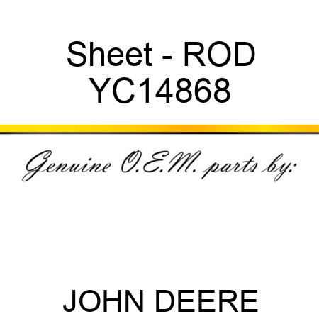 Sheet - ROD YC14868