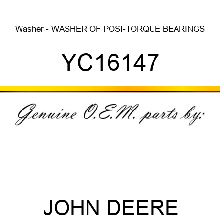 Washer - WASHER OF POSI-TORQUE BEARINGS YC16147