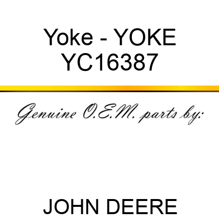 Yoke - YOKE YC16387