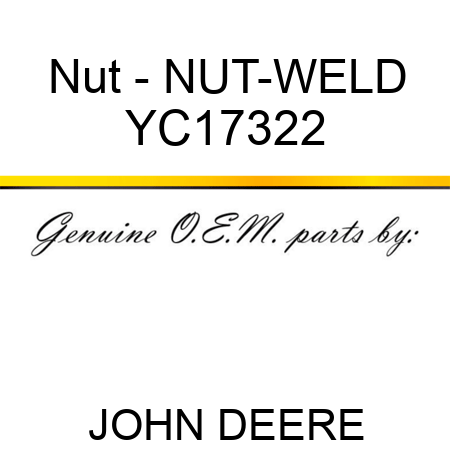 Nut - NUT-WELD YC17322