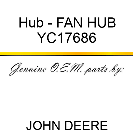 Hub - FAN HUB YC17686