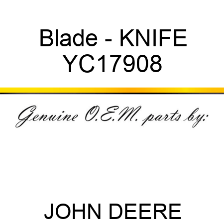 Blade - KNIFE YC17908