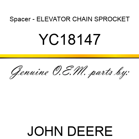 Spacer - ELEVATOR CHAIN SPROCKET YC18147