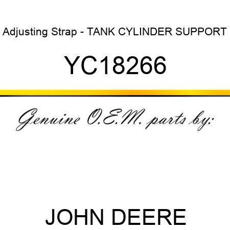 Adjusting Strap - TANK CYLINDER SUPPORT YC18266