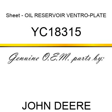 Sheet - OIL RESERVOIR VENTRO-PLATE YC18315
