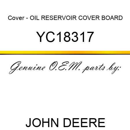 Cover - OIL RESERVOIR COVER BOARD YC18317