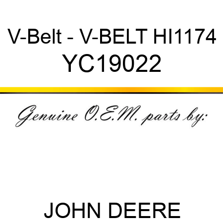 V-Belt - V-BELT HI1174 YC19022
