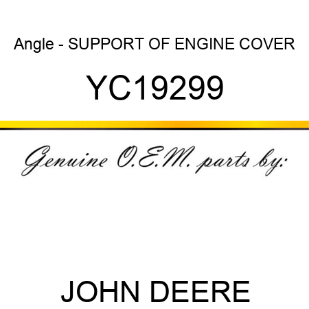 Angle - SUPPORT OF ENGINE COVER YC19299