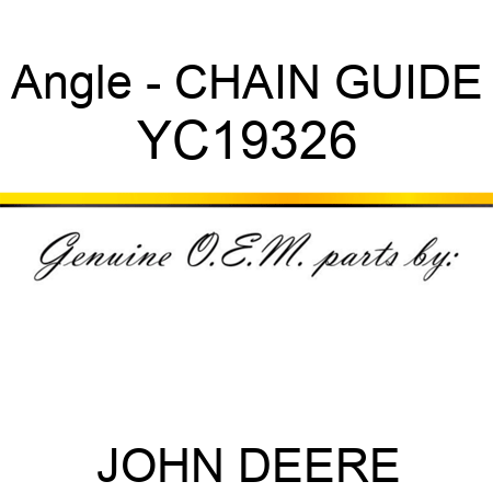 Angle - CHAIN GUIDE YC19326