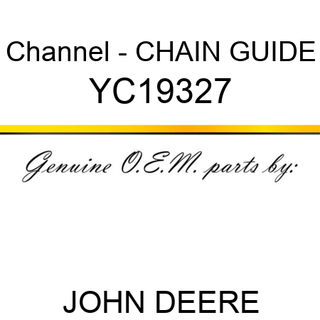 Channel - CHAIN GUIDE YC19327