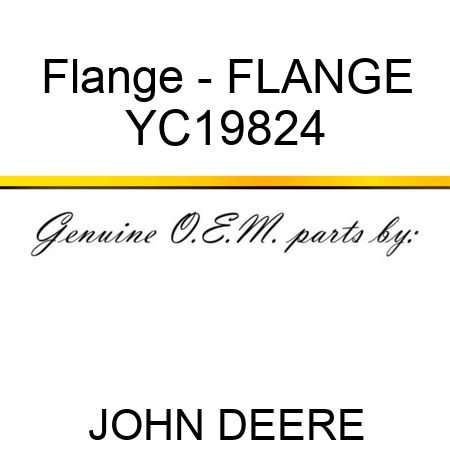 Flange - FLANGE YC19824