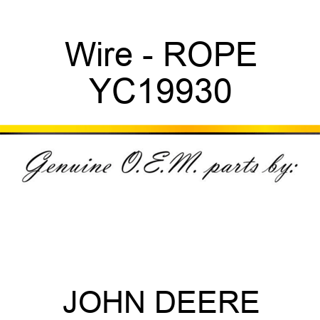 Wire - ROPE YC19930