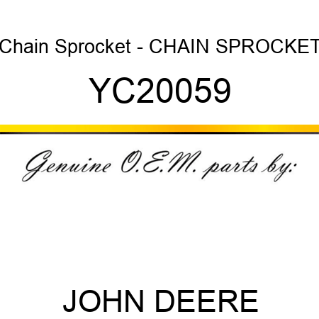Chain Sprocket - CHAIN SPROCKET YC20059
