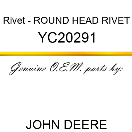 Rivet - ROUND HEAD RIVET YC20291