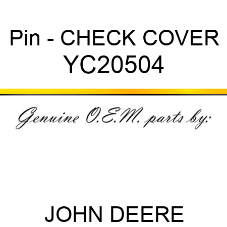 Pin - CHECK COVER YC20504
