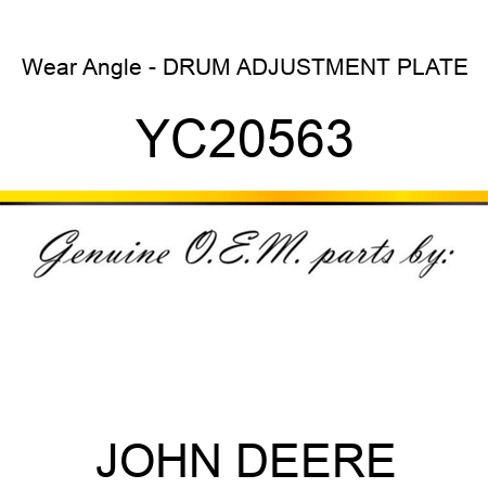 Wear Angle - DRUM ADJUSTMENT PLATE YC20563