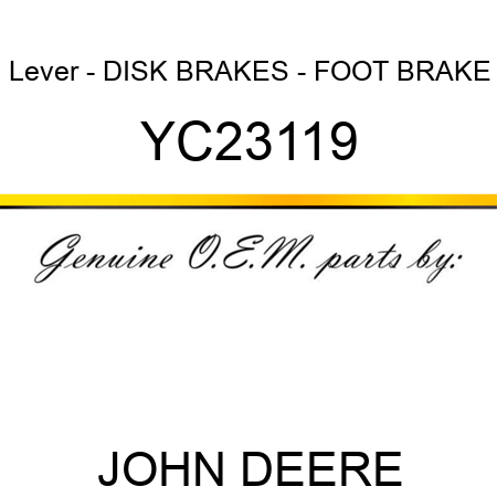 Lever - DISK BRAKES - FOOT BRAKE YC23119