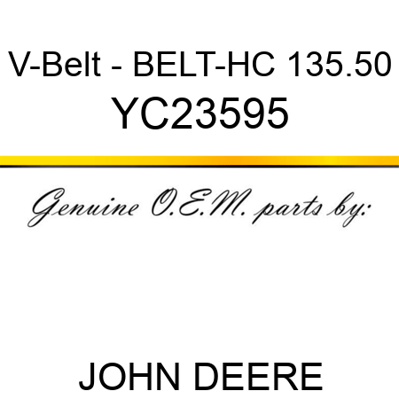 V-Belt - BELT-HC 135.50 YC23595