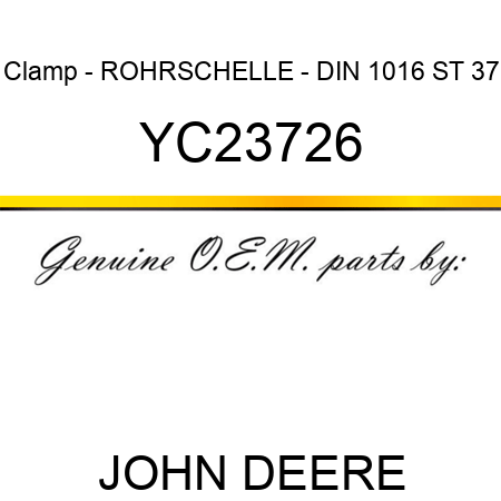 Clamp - ROHRSCHELLE - DIN 1016 ST 37 YC23726