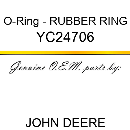 O-Ring - RUBBER RING YC24706