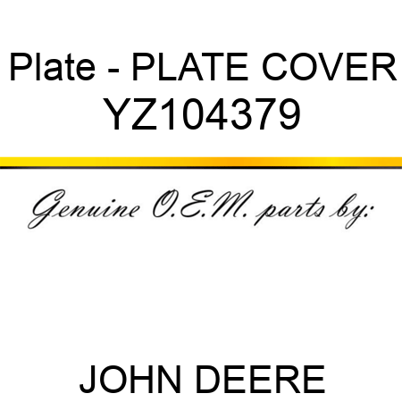 Plate - PLATE, COVER YZ104379