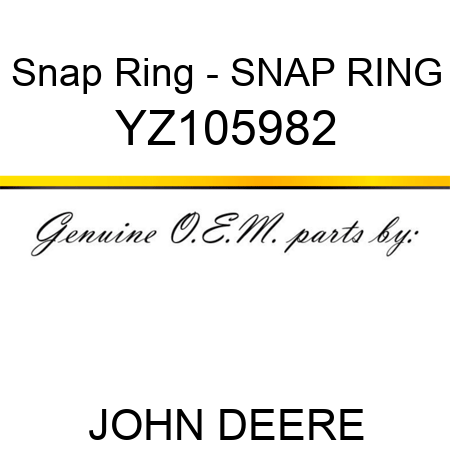 Snap Ring - SNAP RING YZ105982