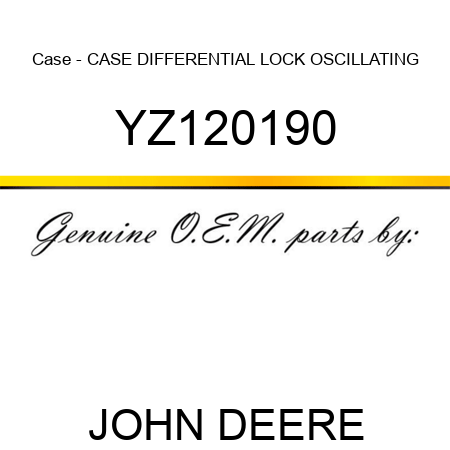 Case - CASE, DIFFERENTIAL LOCK OSCILLATING YZ120190