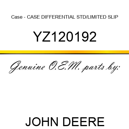 Case - CASE, DIFFERENTIAL STD/LIMITED SLIP YZ120192