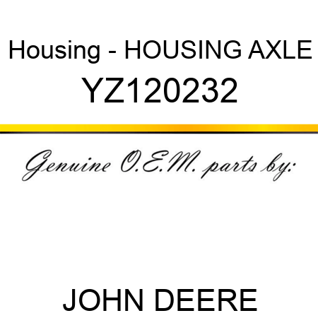 Housing - HOUSING, AXLE YZ120232