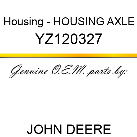 Housing - HOUSING, AXLE YZ120327