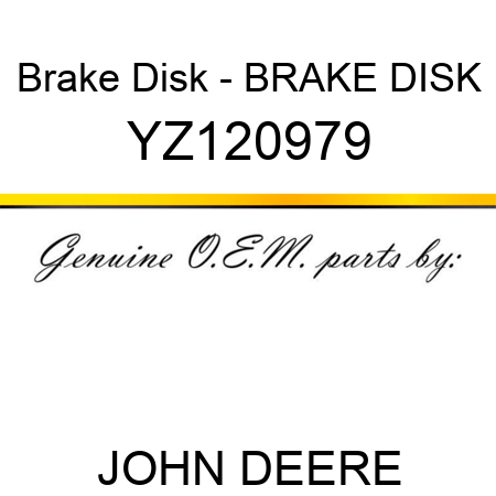 Brake Disk - BRAKE DISK YZ120979