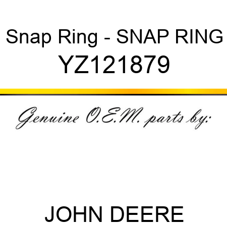 Snap Ring - SNAP RING YZ121879