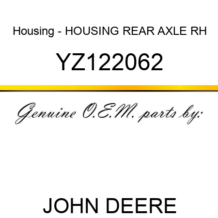 Housing - HOUSING, REAR AXLE RH YZ122062