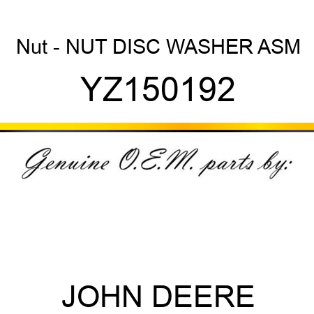 Nut - NUT, DISC WASHER ASM YZ150192
