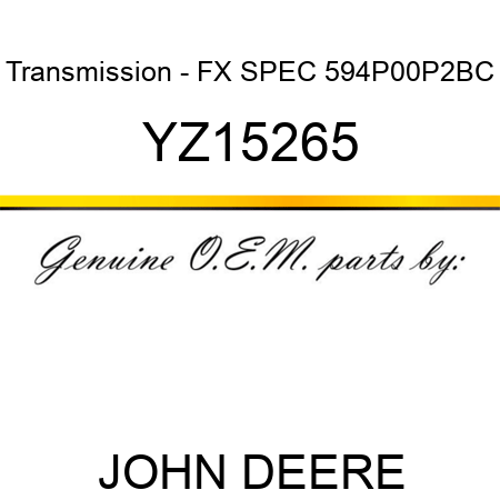 Transmission - FX SPEC 594P00P2BC YZ15265
