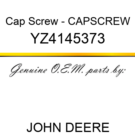 Cap Screw - CAPSCREW YZ4145373