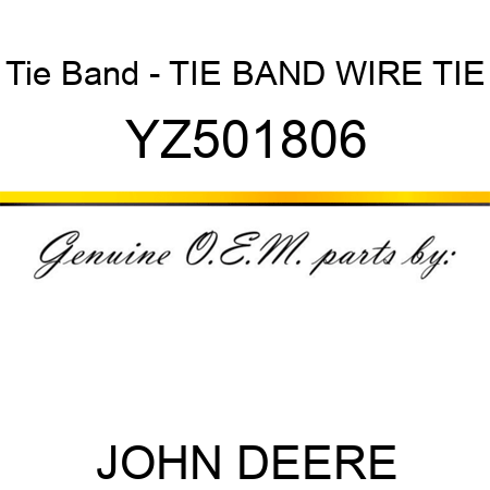 Tie Band - TIE BAND, WIRE TIE YZ501806