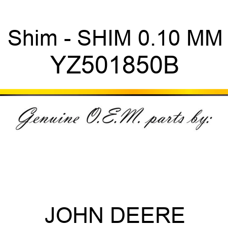 Shim - SHIM, 0.10 MM YZ501850B