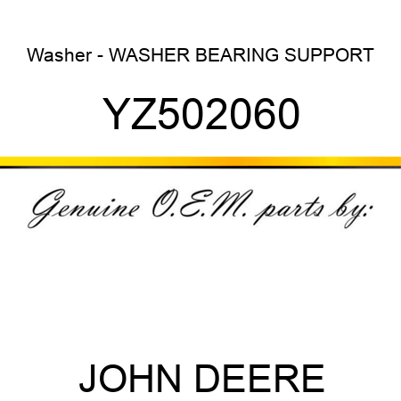 Washer - WASHER, BEARING SUPPORT YZ502060