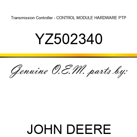 Transmission Controller - CONTROL MODULE HARDWARE PTP YZ502340